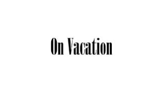 On Vacation