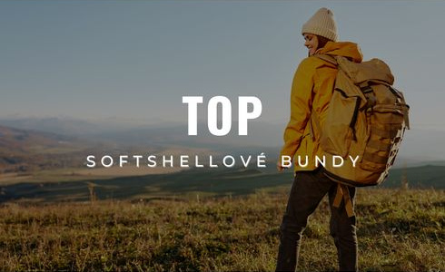 5 + 5 TOP softshellových bund: Vyberte si nejlepší softshellku na sezónu 2023