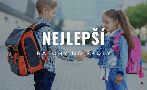 Nejlepší školní batohy, aktovky a tašky 2025/26: Test a recenze