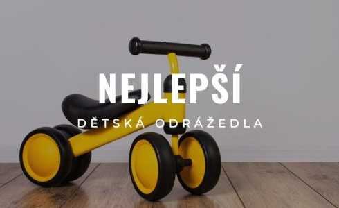 Nejlepší dětská odrážedla 2024: Recenze a testování