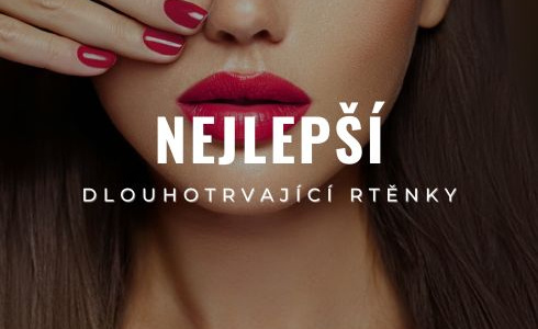 Nejlepší dlouhotrvající rtěnky 2025: Recenze a hodnocení top produktů