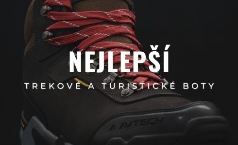 Nejlepší trekové a turistické boty pro rok 2025: Recenze a zkušenosti