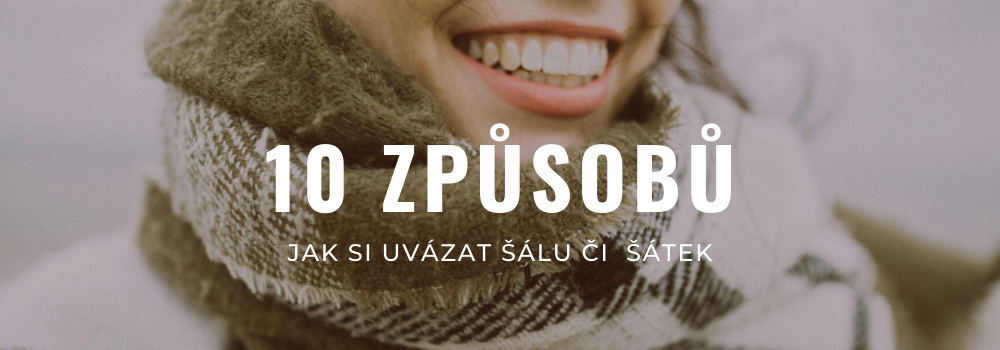 10 originálních způsobů, jak uvázat šálu či oblíbený šátek | Modio.cz