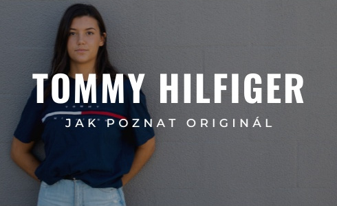 Kompletní návod, jak poznat originál Tommy Hilfiger | Modio.cz