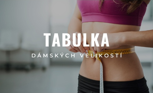 Přehledná tabulka dámských velikostí: Kalhoty, džíny, trička i podprsenky
