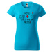 DOBRÝ TRIKO Dámské tričko s potiskem 39+1 Barva: Tyrkysová