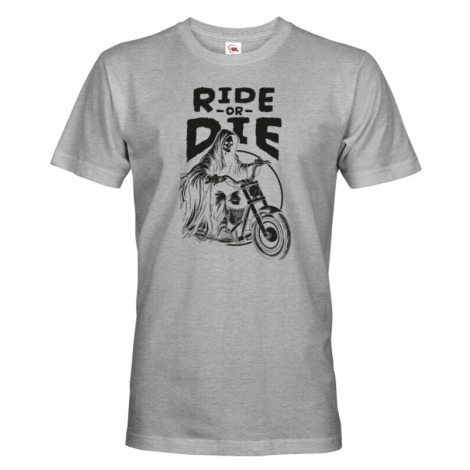 Pánské motorkářské tričko s potiskem Ride or Die - tričko pro motorkáře BezvaTriko
