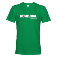 Pánské tričko s vtipným potiskem Nohejbal vymysleli Češi