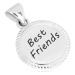 Stříbrný 925 přívěsek - kroužek s vroubkovaným okrajem, nápis "Best Friends"