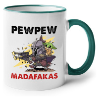 Keramický hrnek Pew Pew madafakas!