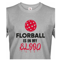 Pánské tričko s potiskem Florbal is in my blood - tričko pro florbalisty