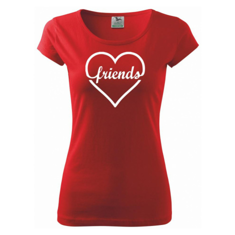 Friends (párové triko) - Pure dámské triko