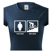 Dámské tričko Tvůj muž - můj muž - ukažte všem jakého cyklistku máte doma
