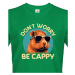 Pánské triko Don't worry be capy - vtipné narozeninové triko