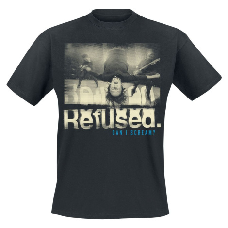 Refused Can I Scream Tričko černá