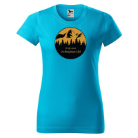 DOBRÝ TRIKO Dámské tričko s potiskem Dobrodružství Barva: Tyrkysová