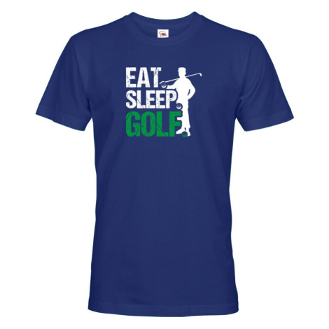 Pánské tričko s potiskem Eat sleep golf - tričko pro fanoušky golfu BezvaTriko