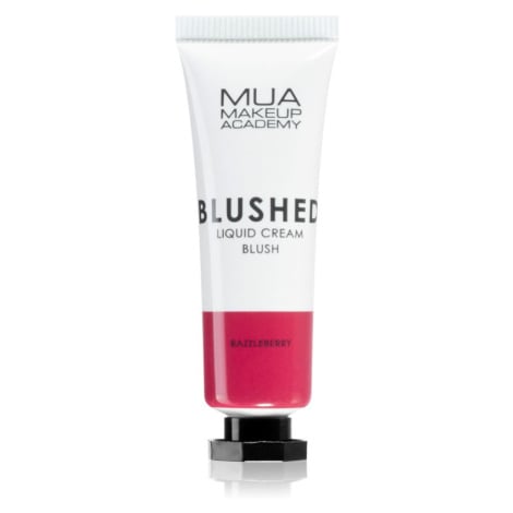 MUA Makeup Academy Blushed Liquid Blusher tekutá tvářenka odstín Razzleberry 10 ml
