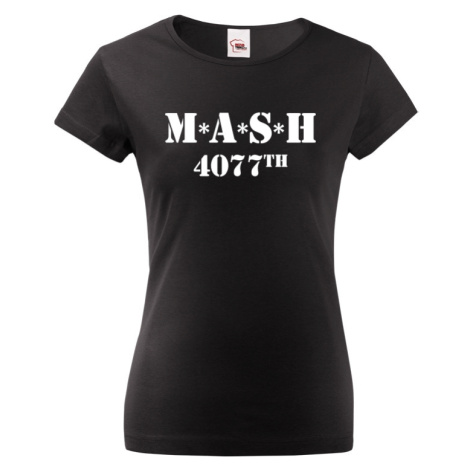 Dámské tričko s potiskem legendárního seriálu MASH 4077 2 BezvaTriko