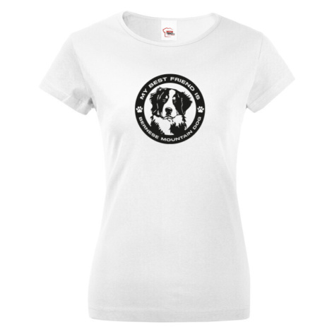 Dámské tričko Bernský salašnický pes -  dárek pro milovníky psů BezvaTriko