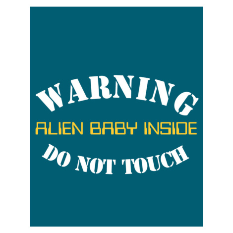 Tričko pro budoucí maminky Warning, Alien baby inside BezvaTriko