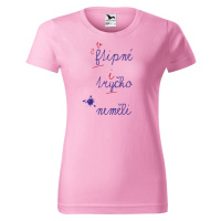 DOBRÝ TRIKO Dámské tričko s potiskem Ftipné tričko Barva: Růžová