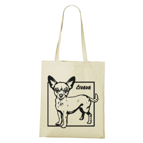 Plátěná taška s potiskem plemene Čivava - skvělý dárek pro milovníky psů BezvaTriko