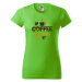 DOBRÝ TRIKO Dámské tričko s potiskem Coffee queen Barva: Khaki