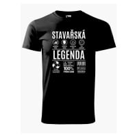 DOBRÝ TRIKO Pánské tričko s potiskem Stavařská legenda