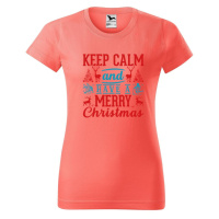 DOBRÝ TRIKO Dámské tričko s potiskem Keep calm christmas Barva: Korálová