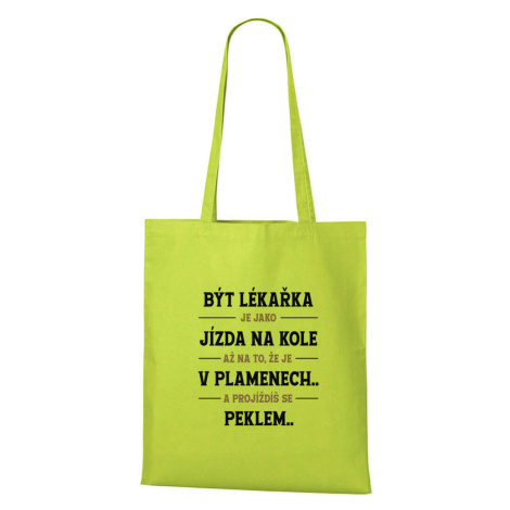 DOBRÝ TRIKO Bavlněná taška s potiskem Být lékařka Barva: Limetková