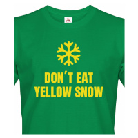 Pánské tričko s vtipným potiskem Don´t eat yellow snow