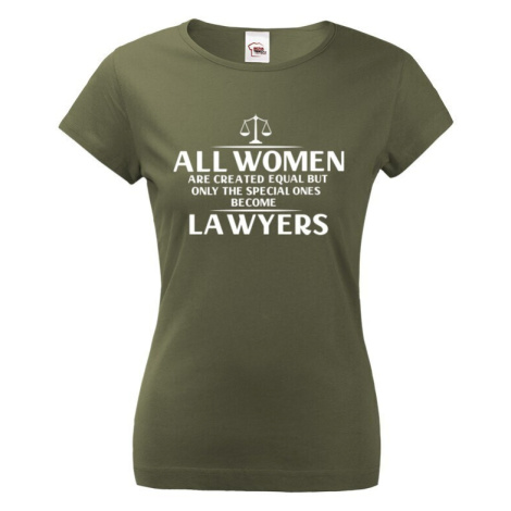 Dámské vtipné tričko pro právničku - skvělý tip na dárek BezvaTriko