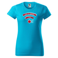 DOBRÝ TRIKO Dámské tričko s vtipným potiskem Jsem OFF Barva: Tyrkysová