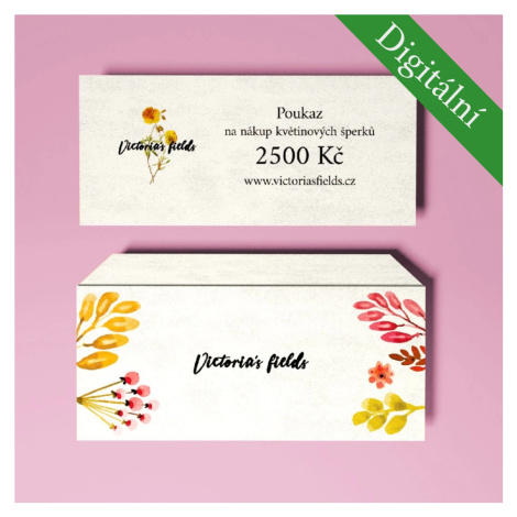 Victoria's fields DIGITÁLNÍ dárkový poukaz v hodnotě 2500 Kč