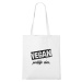 DOBRÝ TRIKO Bavlněná taška s potiskem Vegan, protože chci Barva: Černá