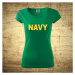 Dámske tričko s motívom Navy