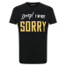 DSQUARED2 „Sorry! I'm not Sorry“ tričko