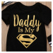 Body pro miminko Daddy is my Superman