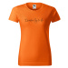 DOBRÝ TRIKO Dámské tričko s potiskem Dneska by to šlo Barva: Oranžová