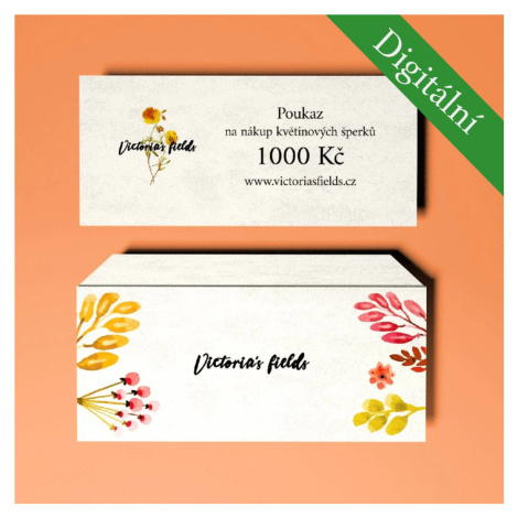 Victoria's fields DIGITÁLNÍ dárkový poukaz v hodnotě 1000 Kč