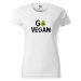 DOBRÝ TRIKO Dámské tričko s potiskem Go vegan Barva: Černá