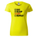 DOBRÝ TRIKO Dámské tričko s potiskem Eat sleep lift Barva: Bílá