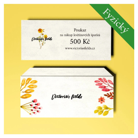 Victoria's fields FYZICKÝ dárkový poukaz v hodnotě 500 Kč