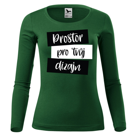 MMO Dámské tričko s dlouhým rukávem s vlastním potiskem Barva: Láhvově zelená