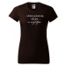 DOBRÝ TRIKO Vtipné dámské tričko Nezdržím se Barva: Černá