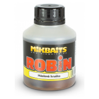 Mikbaits booster robin fish máslová hruška 250 ml