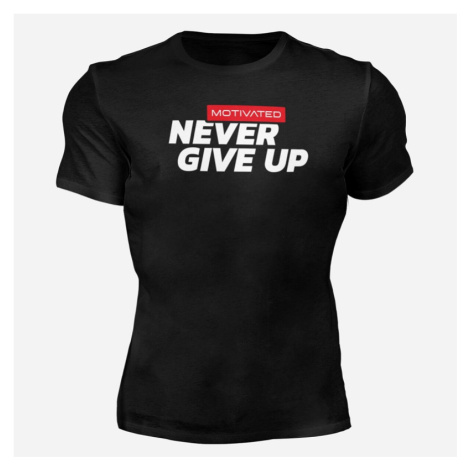 MOTIVATED - Tričko na cvičení Never Give UP 322 - MOTIVATED