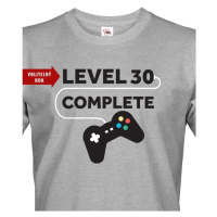 Pánské tričko k 30. narozeninám - Level complete - s věkem na přání
