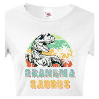 Dámské tričko pro babičky s potiskem Grandmasaurus - skvělý dárek pro babičky